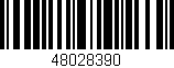 Código de barras (EAN, GTIN, SKU, ISBN): '48028390'
