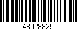 Código de barras (EAN, GTIN, SKU, ISBN): '48028825'