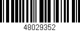 Código de barras (EAN, GTIN, SKU, ISBN): '48029352'