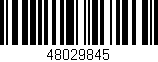 Código de barras (EAN, GTIN, SKU, ISBN): '48029845'