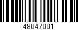 Código de barras (EAN, GTIN, SKU, ISBN): '48047001'