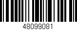 Código de barras (EAN, GTIN, SKU, ISBN): '48099081'
