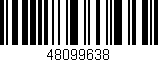 Código de barras (EAN, GTIN, SKU, ISBN): '48099638'