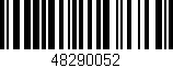Código de barras (EAN, GTIN, SKU, ISBN): '48290052'