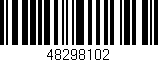 Código de barras (EAN, GTIN, SKU, ISBN): '48298102'