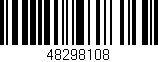 Código de barras (EAN, GTIN, SKU, ISBN): '48298108'