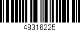 Código de barras (EAN, GTIN, SKU, ISBN): '48316225'