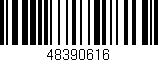 Código de barras (EAN, GTIN, SKU, ISBN): '48390616'