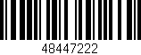Código de barras (EAN, GTIN, SKU, ISBN): '48447222'