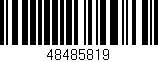Código de barras (EAN, GTIN, SKU, ISBN): '48485819'