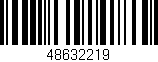Código de barras (EAN, GTIN, SKU, ISBN): '48632219'