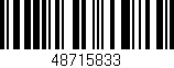 Código de barras (EAN, GTIN, SKU, ISBN): '48715833'