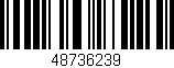 Código de barras (EAN, GTIN, SKU, ISBN): '48736239'