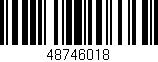 Código de barras (EAN, GTIN, SKU, ISBN): '48746018'