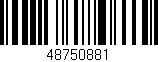 Código de barras (EAN, GTIN, SKU, ISBN): '48750881'