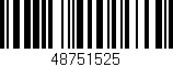 Código de barras (EAN, GTIN, SKU, ISBN): '48751525'