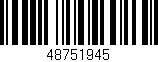 Código de barras (EAN, GTIN, SKU, ISBN): '48751945'