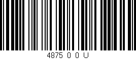 Código de barras (EAN, GTIN, SKU, ISBN): '4875_0_0_U'