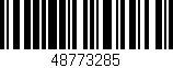 Código de barras (EAN, GTIN, SKU, ISBN): '48773285'