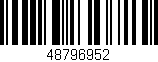 Código de barras (EAN, GTIN, SKU, ISBN): '48796952'