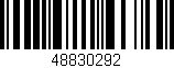 Código de barras (EAN, GTIN, SKU, ISBN): '48830292'
