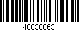 Código de barras (EAN, GTIN, SKU, ISBN): '48830863'