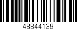 Código de barras (EAN, GTIN, SKU, ISBN): '48844139'