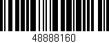 Código de barras (EAN, GTIN, SKU, ISBN): '48888160'