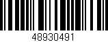 Código de barras (EAN, GTIN, SKU, ISBN): '48930491'