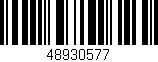 Código de barras (EAN, GTIN, SKU, ISBN): '48930577'