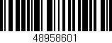 Código de barras (EAN, GTIN, SKU, ISBN): '48958601'