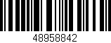 Código de barras (EAN, GTIN, SKU, ISBN): '48958842'
