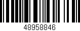 Código de barras (EAN, GTIN, SKU, ISBN): '48958846'