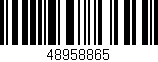Código de barras (EAN, GTIN, SKU, ISBN): '48958865'