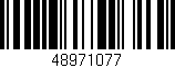 Código de barras (EAN, GTIN, SKU, ISBN): '48971077'