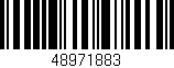 Código de barras (EAN, GTIN, SKU, ISBN): '48971883'