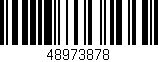 Código de barras (EAN, GTIN, SKU, ISBN): '48973878'