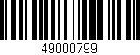 Código de barras (EAN, GTIN, SKU, ISBN): '49000799'