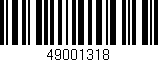 Código de barras (EAN, GTIN, SKU, ISBN): '49001318'