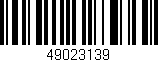 Código de barras (EAN, GTIN, SKU, ISBN): '49023139'