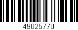 Código de barras (EAN, GTIN, SKU, ISBN): '49025770'