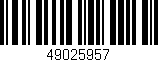 Código de barras (EAN, GTIN, SKU, ISBN): '49025957'