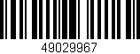 Código de barras (EAN, GTIN, SKU, ISBN): '49029967'