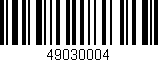 Código de barras (EAN, GTIN, SKU, ISBN): '49030004'