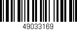 Código de barras (EAN, GTIN, SKU, ISBN): '49033169'