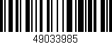 Código de barras (EAN, GTIN, SKU, ISBN): '49033985'
