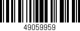 Código de barras (EAN, GTIN, SKU, ISBN): '49059959'