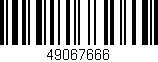 Código de barras (EAN, GTIN, SKU, ISBN): '49067666'