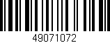 Código de barras (EAN, GTIN, SKU, ISBN): '49071072'