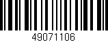 Código de barras (EAN, GTIN, SKU, ISBN): '49071106'